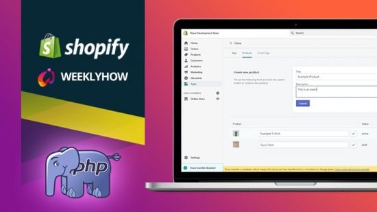 使用Vanilla PHP, GraphQL, & REST API开发Shopify主题模板视频教程